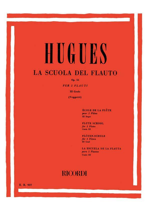 La Scuola Del Flauto Op. 51 - III Grado - Divisa In 4 Gradi Ed Esposta In Duettini Originali E Progressivi - Per Due Flauti - duet pro příčné flétny